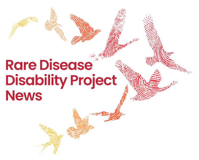 Rare Disease Disability Project News